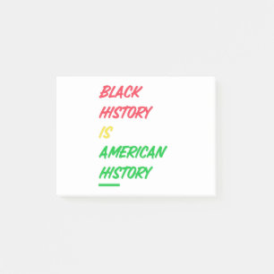 Zwarte Geschiedenis is Amerikaanse Geschiedenis Post-it® Notes