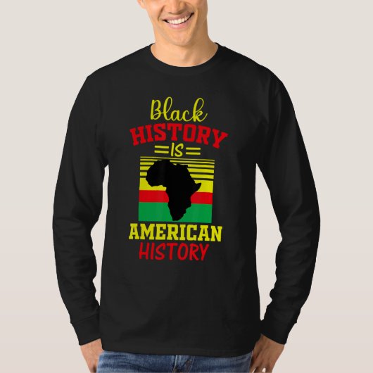 Zwarte geschiedenis is Amerikaanse geschiedenis zw T-shirt (Voorkant)