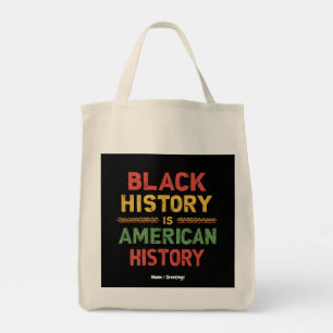 Zwarte geschiedenis is de Amerikaanse geschiedenis Tote Bag