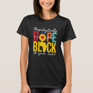 Zwarte Geschiedenis Maand 5e Klas Leraar Blm T-shirt