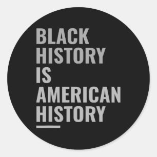 Zwarte Geschiedenis Maand - Afrikaans-Amerikaanse Ronde Sticker