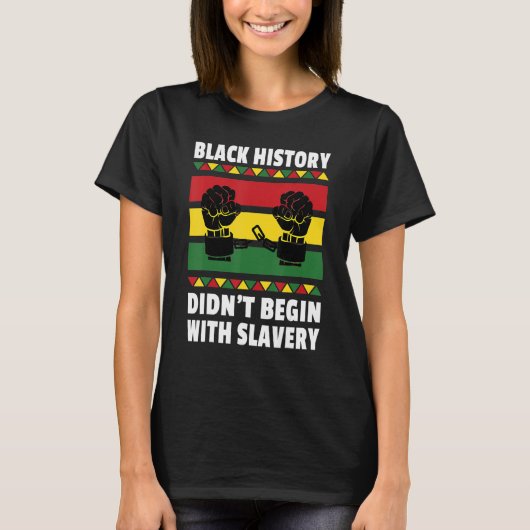 Zwarte Geschiedenis Maand Afrikaanse Amerikaanse C T-shirt (Voorkant)