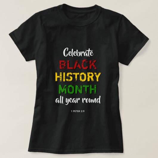 ZWARTE GESCHIEDENIS MAAND BHM BIJBEL CHRISTELIJK T-SHIRT (Design voorkant)