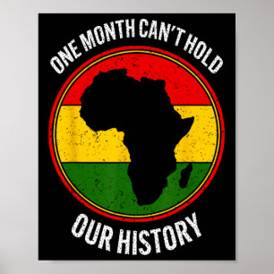 Zwarte Geschiedenis Maand Één maand kan onze gesch Poster