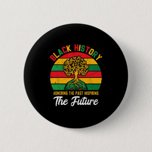 Zwarte Geschiedenis Maand Eert Verleden en Inspire Ronde Button 5,7 Cm
