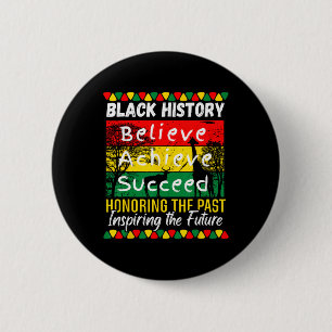 Zwarte Geschiedenis Maand Geloof Bereik Succes Mel Ronde Button 5,7 Cm