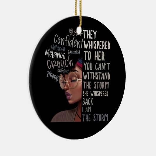 Zwarte geschiedenis maand ik ben het Storm sterke  Keramisch Ornament (Rechts)