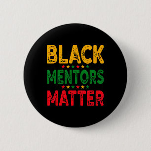 Zwarte Geschiedenis Maand Mentoren Probleem Afro-A Ronde Button 5,7 Cm