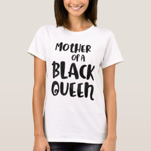 Zwarte geschiedenis Maand moeder koningin Gift Wom T-shirt