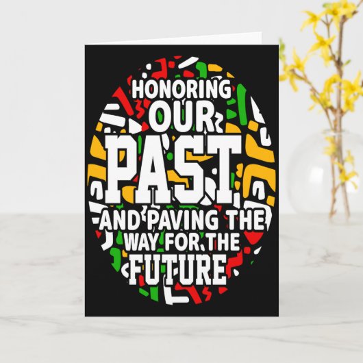 Zwarte Geschiedenis Maand Onze Verleden Trots T-Sh Kaart (Gele Bloem)