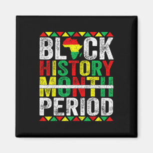 Zwarte Geschiedenis Maand Periode Afro-Amerikaans Magneet