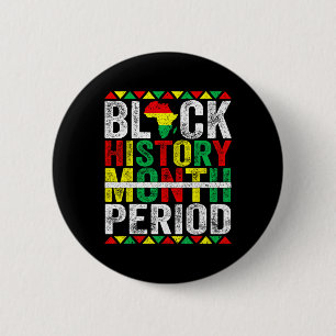 Zwarte Geschiedenis Maand Periode Afro-Amerikaans  Ronde Button 5,7 Cm