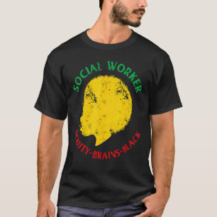 Zwarte geschiedenis maand sociaal werker Afrikaans T-shirt