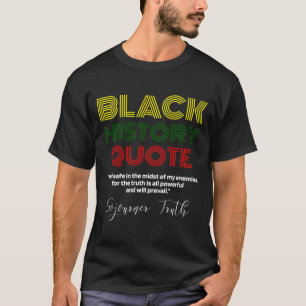 Zwarte Geschiedenis Maand Sojourner Truth Afschaff T-shirt