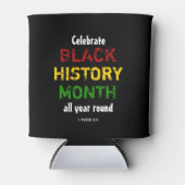 ZWARTE GESCHIEDENIS MAAND vieren het hele jaar doo Blikjeskoeler (Voorkant)