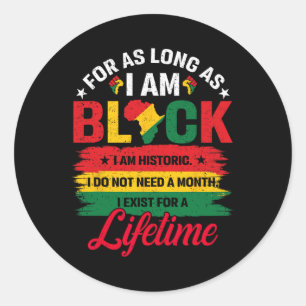Zwarte Geschiedenis Maand Zolang Ik Zwart Ben Prid Ronde Sticker