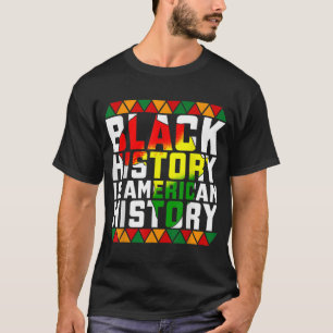 Zwarte geschiedenis maand zwarte geschiedenis is A T-shirt