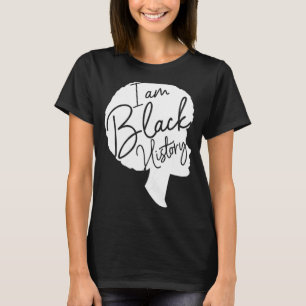 Zwarte geschiedenis Maand zwarte vrouwen Ik ben zw T-shirt