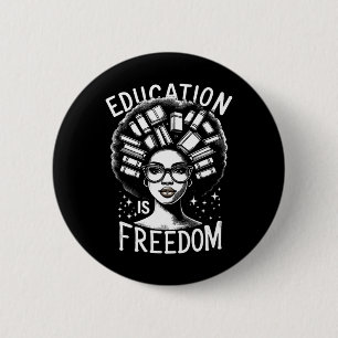 Zwarte Geschiedenis Onderwijs Is Vrijheid Boeken V Ronde Button 5,7 Cm