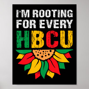 Zwarte geschiedenis van HBCU maand ik rij voor elk Poster