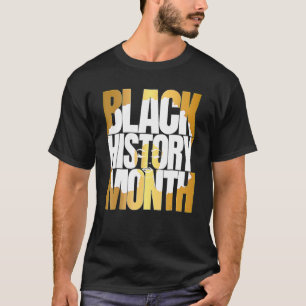Zwarte geschiedenismaand 24 7 BHM Afrikaanse geden T-shirt