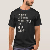 Zwarte geschiedenismaand, beroemde zwarte vrouweli t-shirt (Voorkant)