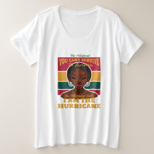 Zwarte geschiedenismaand Citaat, Melanin Woman Hur Grote Maat T-shirt