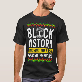 Zwarte geschiedenismaand in het verleden inspirere t-shirt