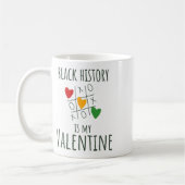 Zwarte geschiedenismaand is de Da van mijn Valenti Koffiemok (Links)