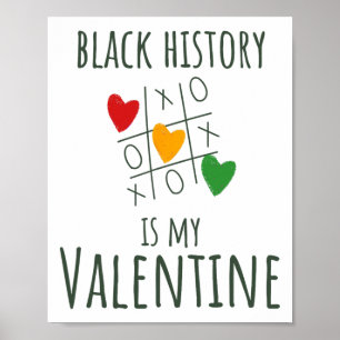 Zwarte geschiedenismaand is de Da van mijn Valenti Poster