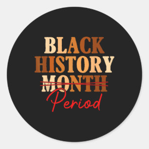 Zwarte geschiedenismaand Melanin Afo Juneteenth Ronde Sticker