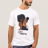 Zwarte geschiedenismaand Melanin Queens T-shirt (Voorkant)