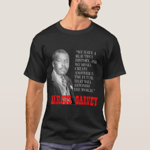 Zwarte geschiedenismaand Pride Gift Marcus Garvey T-shirt