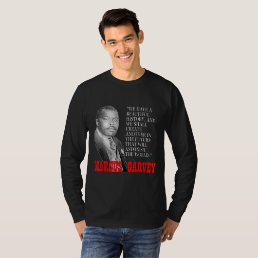 Zwarte geschiedenismaand Pride Gift Marcus Garvey  T-shirt (Voorkant volledig)