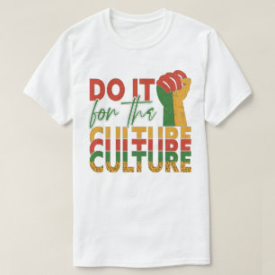 Zwarte geschiedenismaand voor cultuur t-shirt
