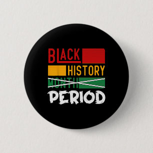 Zwarte geschiedenisperiode Zwarte geschiedenismaan Ronde Button 5,7 Cm