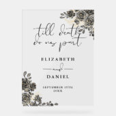 Zwarte Goud Gotische Rozen Bloemen Bruiloft Acryl Bord (Voorkant)