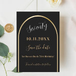 Zwarte gouden boog verjaardag save the date<br><div class="desc">Een Save the Date-kaart voor een 70e (of elke leeftijd) verjaardagsfeestje. Een zwarte achtergrond,  versierd met een faux gouden boog. Personaliseer en voeg een datum en jouw naam toe. De tekst: Seventy en Save the Date is geschreven met een groot trendy handgeschreven stijlscript.</div>