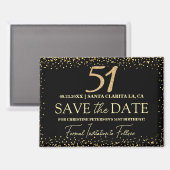 Zwarte Gouden Glitters 51e Verjaardag Save the Dat Magneet (Voorkant / Achterkant)