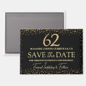Zwarte Gouden Glitters 62e Verjaardag Save the Dat Magneet (Voorkant / Achterkant)