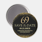 Zwarte Gouden Glitters 69e Verjaardag Save the Dat Magneet (Voorkant / Achterkant)