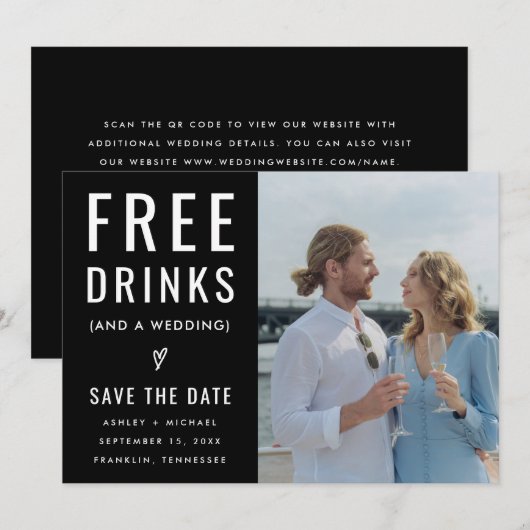 Zwarte Grappige Gratis Drankjes Foto Qr Code Huwel Save The Date (Voorkant / Achterkant)