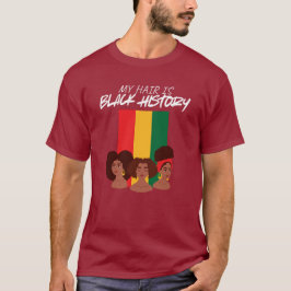 "Zwarte haar is geschiedenis" Erfgoed Grafische T- T-shirt