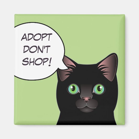 Zwarte kat adopteren Don't Shop Shelter Magnet (Voorkant)