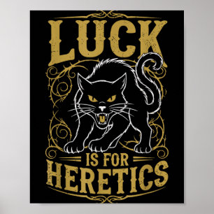 Zwarte kat geluk is voor ketters heks  poster