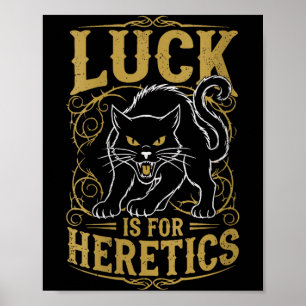 Zwarte kat geluk voor vrouwen is voor ketter heks poster