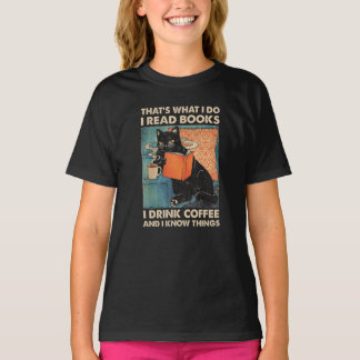 Zwarte kat ik lees boeken die ik heb Drink koffie  T-shirt