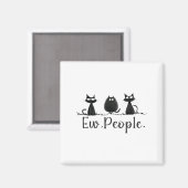 Zwarte Kat Lover Grumpy Graphic Grappig Leuke Nieu Magneet (Voorkant / Achterkant)