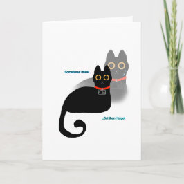 Zwarte Kat "Soms denk ik..." Meme Leeg Binnenkant Kaart