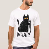 Zwarte kat wat mes grappig moorddadig halloween t-shirt (Voorkant)
